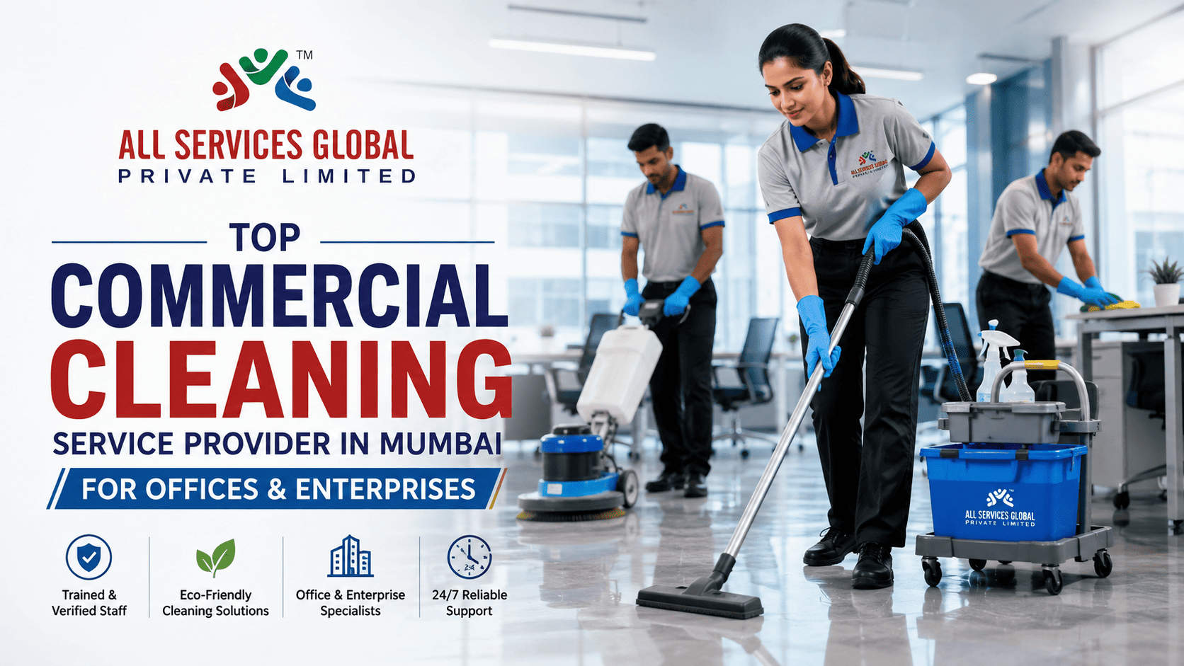 Top Commercial Cleaning Service Provider in Mumbai for Offices & Enterprises